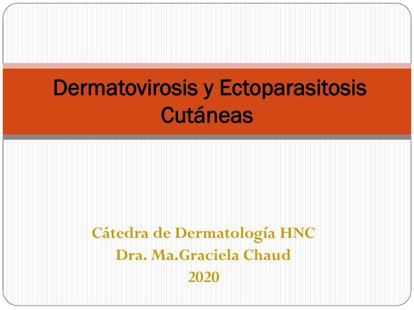 Dermatovirosis y Ectoparásitos Cutáneas