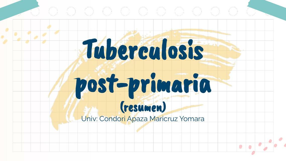 Tuberculosis Post Primaria