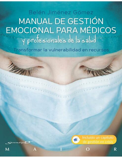 Manual de Gestión Emocional para Médicos y Profesionales de la Salud