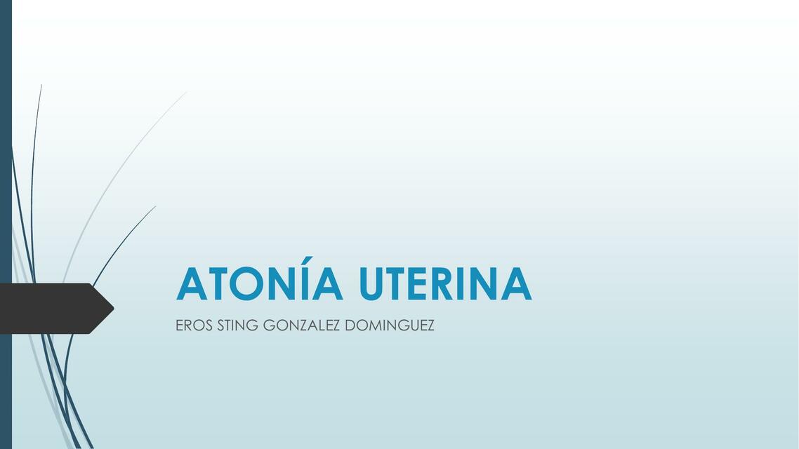 Atonía uterina