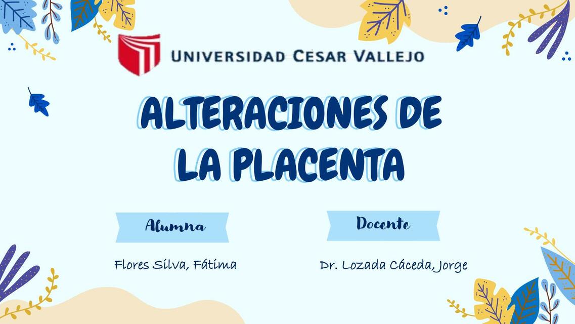 Alteraciones de la Placenta 