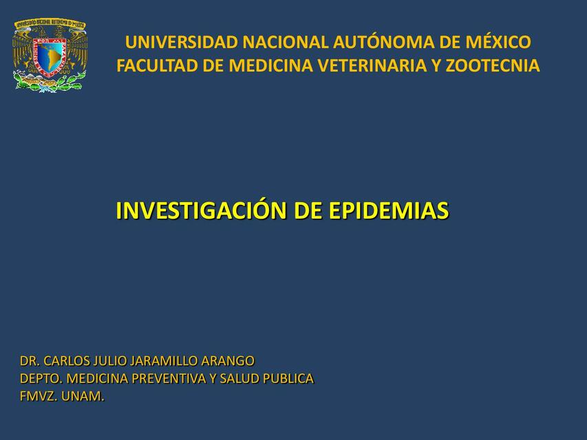 Investigación de Epidemias / Epidemiología Veterinaria