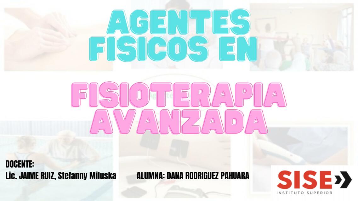 Agentes Físicos en Fisioterapia Avanzada 