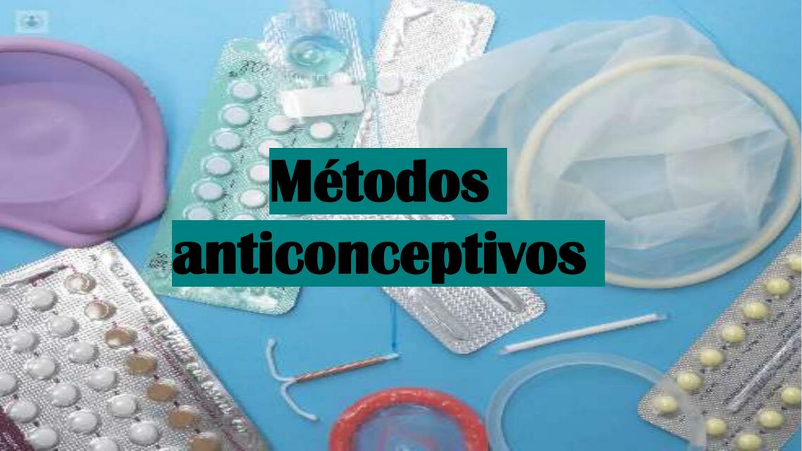 Métodos anticonceptivos