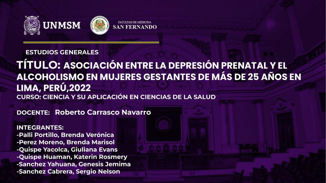 PPT Asociación Entre la Depresión Prenatal y el Alcoholismo en Mujeres Gestantes de más de 25 Años en Lima Perú