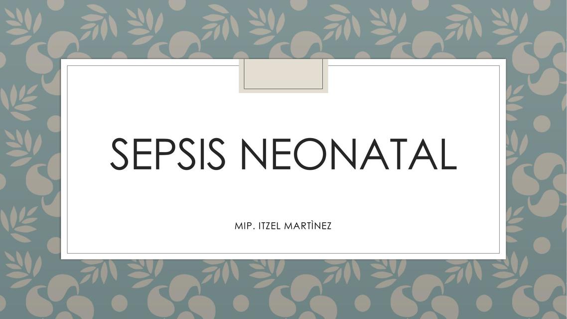 Sepsis neonatal