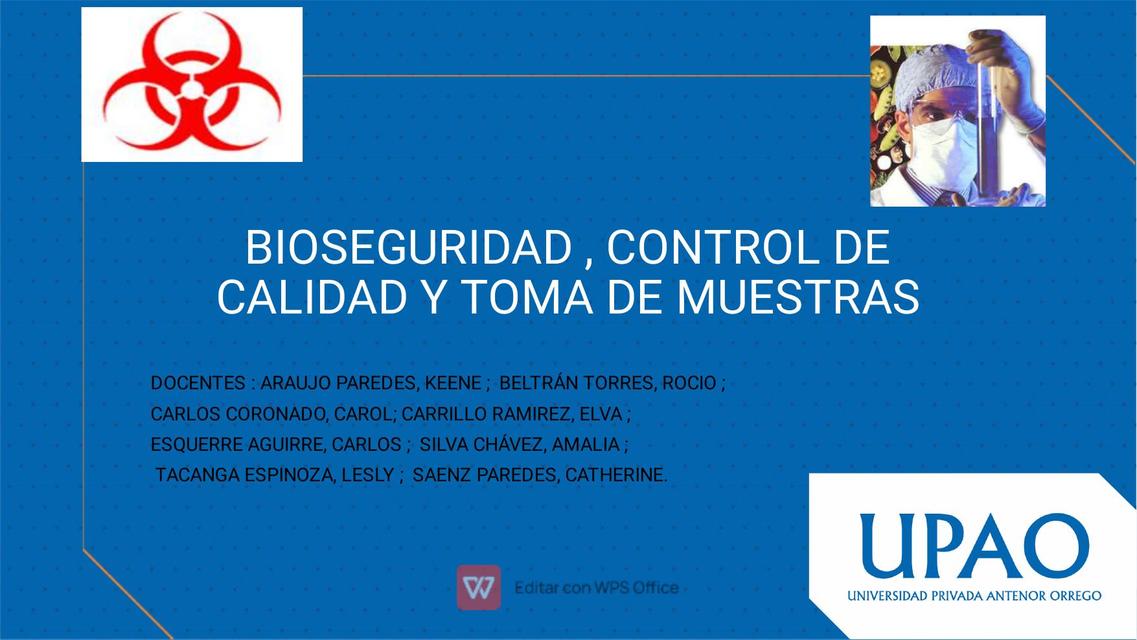 Bioseguridad, Control de Calidad y Toma de Muestras