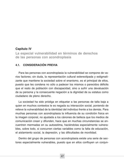 La Especial Vulnerabilidad en Términos de Derechos de las Personas con Acondroplasia / Enanismo