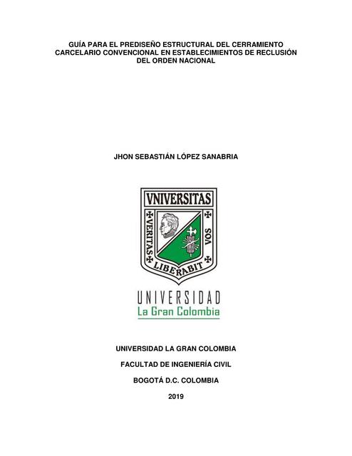 Guía para el Prediseño Estructural del Cerramiento Carcelario Convencional en Establecimientos de Reclusión del Orden Nacional