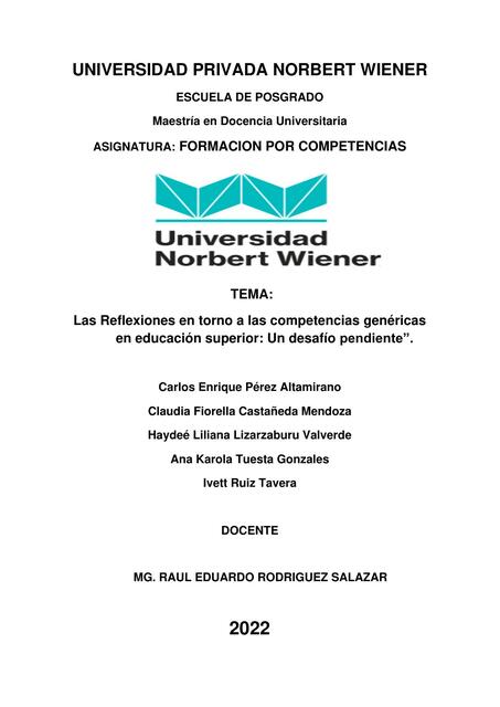 Las Reflexiones en torno a las competencias genéricas en educación superior: Un desafío pendiente