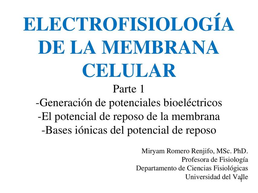 Electrofisiología de la Membrana Celular 