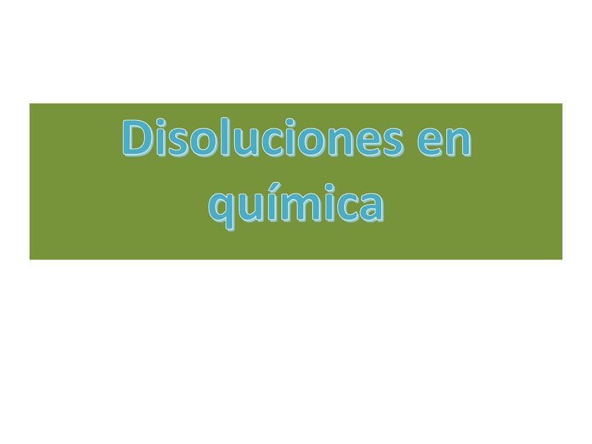 Disoluciones Químicas 