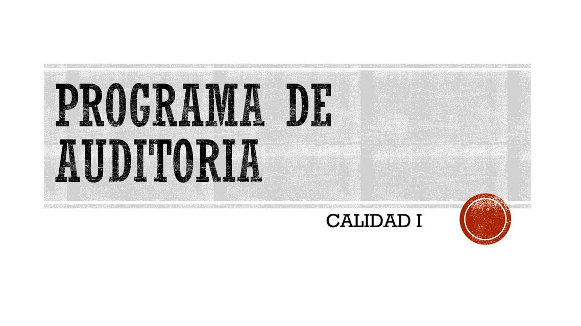 Programa de auditoría de calidad