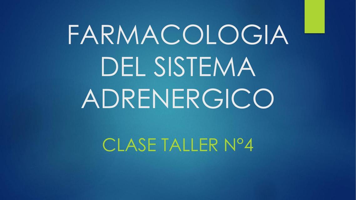 Farmacologia del Sistema Adrenergico