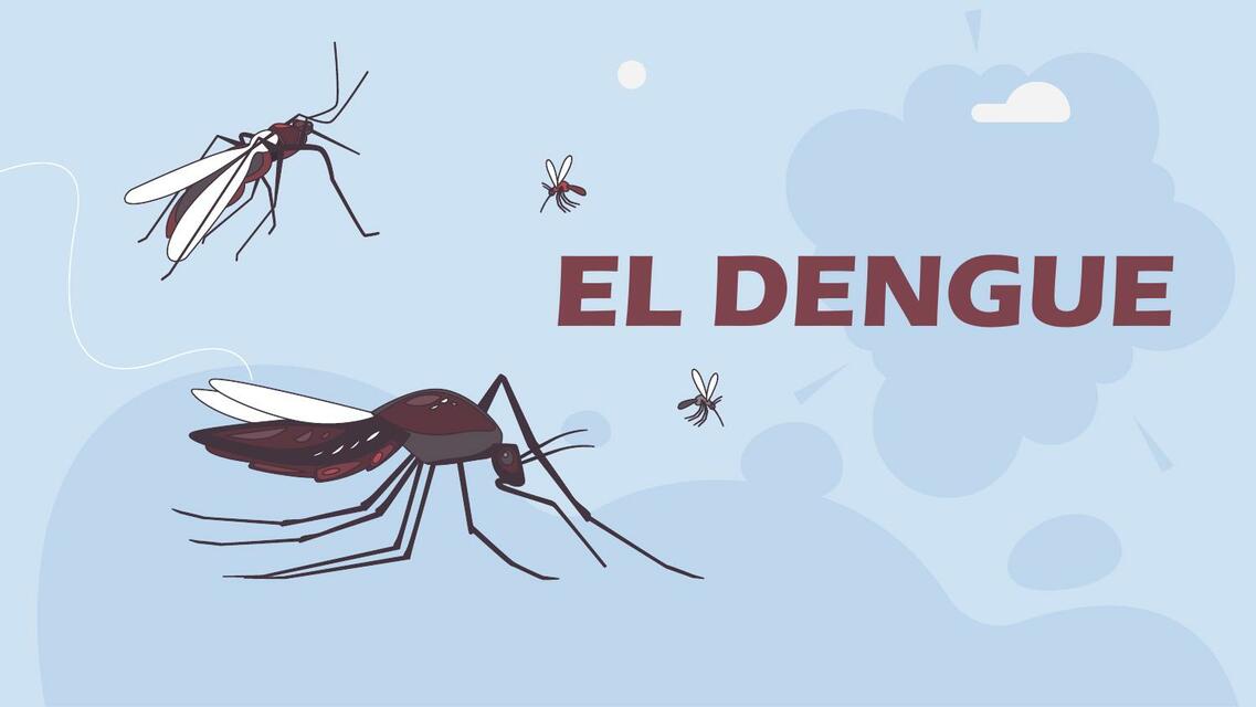 El Dengue 