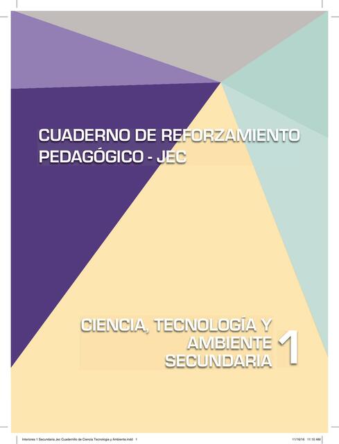 Ciencia Tecnología y Ambiente 1 Cuaderno de Reforzamiento Pedagógico JEC