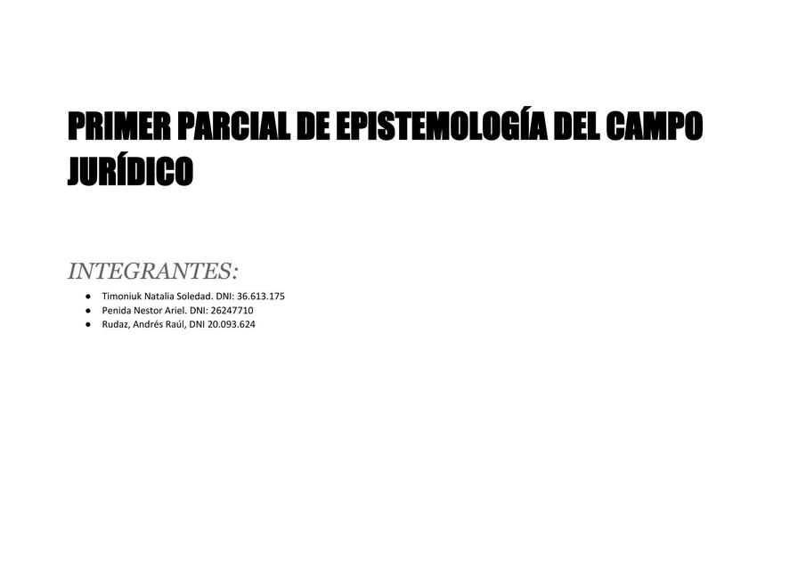 Práctica para el primero parcial de Epistemiología de campo jurídico