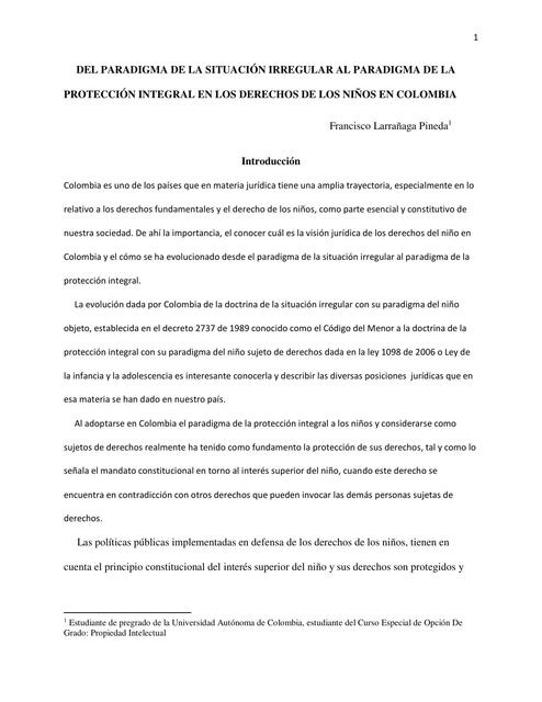 DEL PARADIGMA DE LA SITUACIÓN IRREGULAR AL PARADIGMA DE LA PROTECCIÓN INTEGRAL EN LOS DERECHOS DE LOS NIÑOS EN COLOMBIA