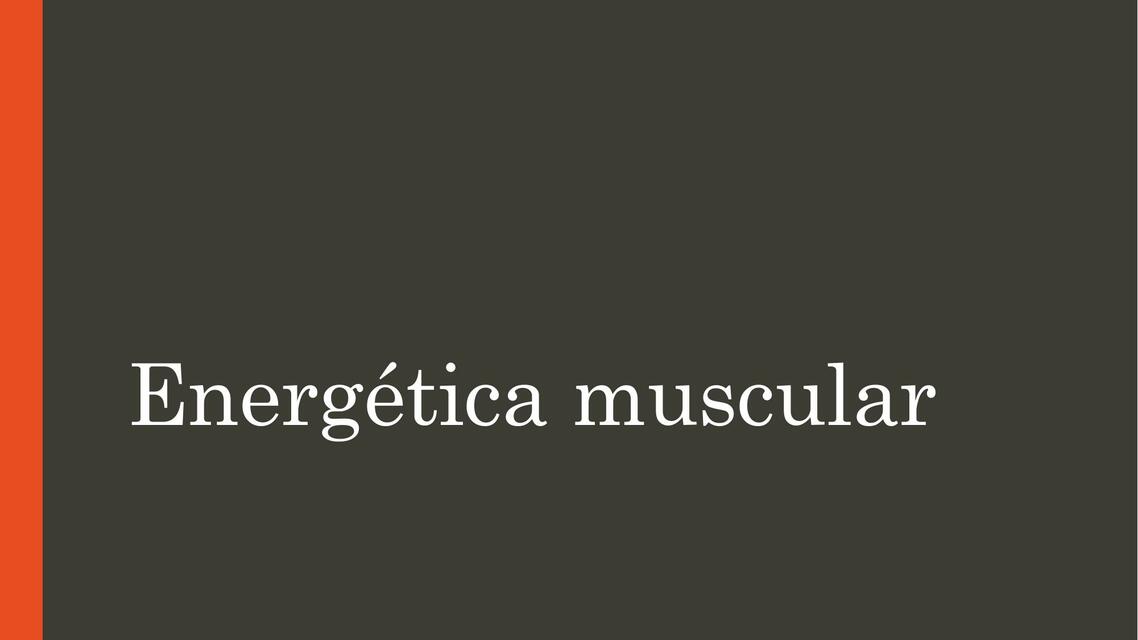 Energética Muscular