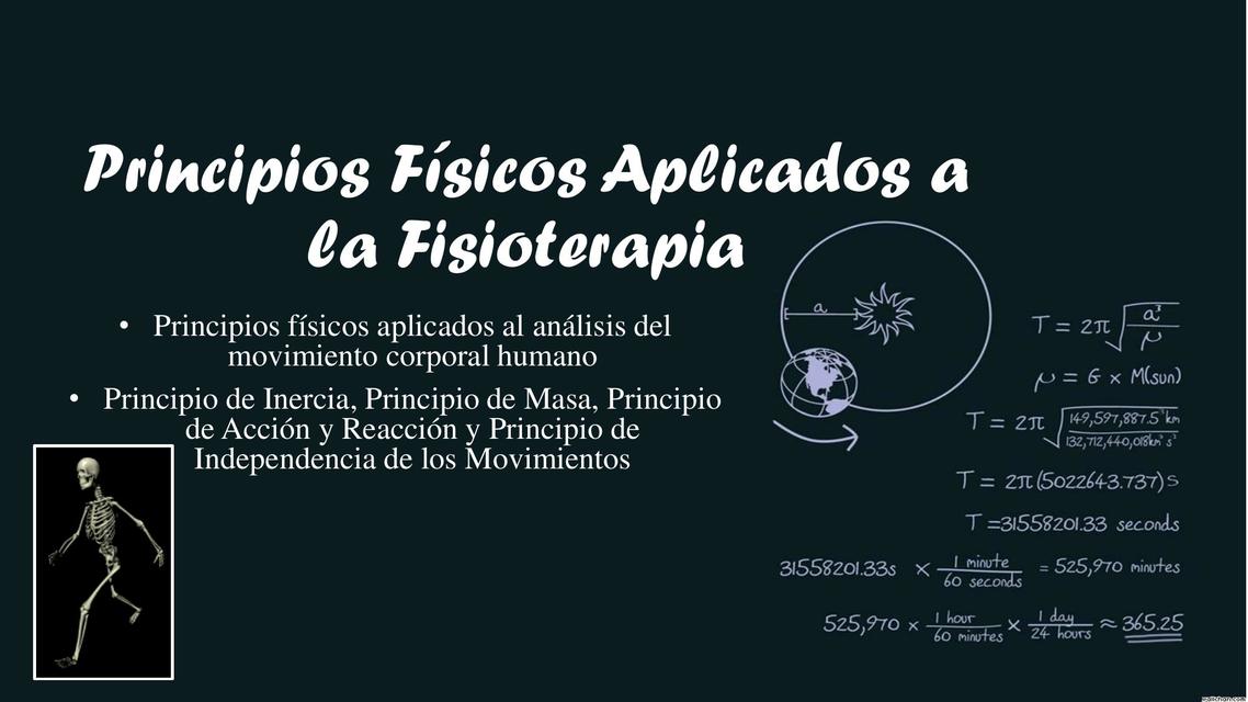 Apuntes Básicos de los Principios Físicos Aplicados a la Fisioterapia