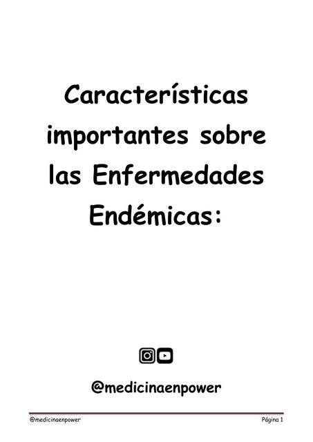 Características Importantes sobre las Enfermedades Endémicas