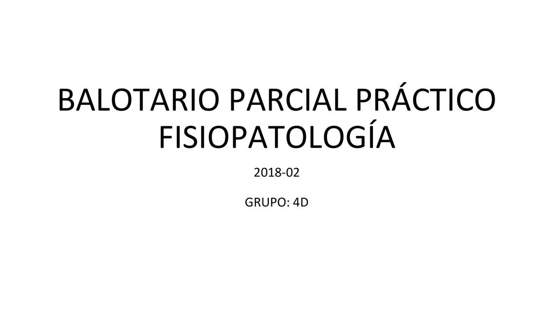 Balotario Práctico - Histología Fisiopatología 