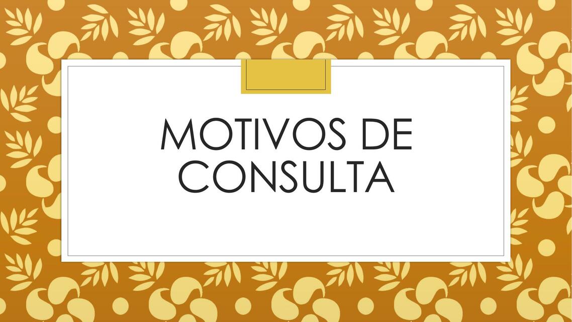 Motivos de Consulta