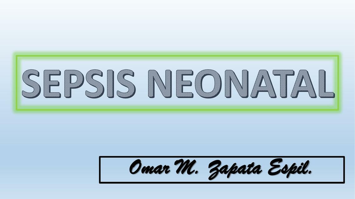 Sepsis Neonatal 