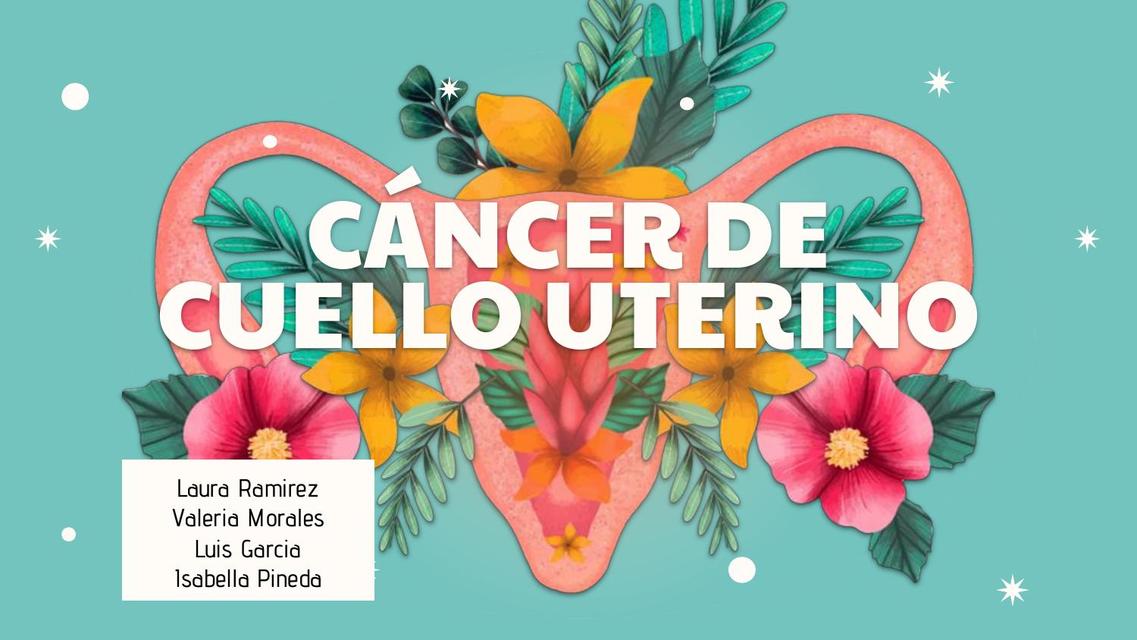 Cáncer de Cuello Uterino