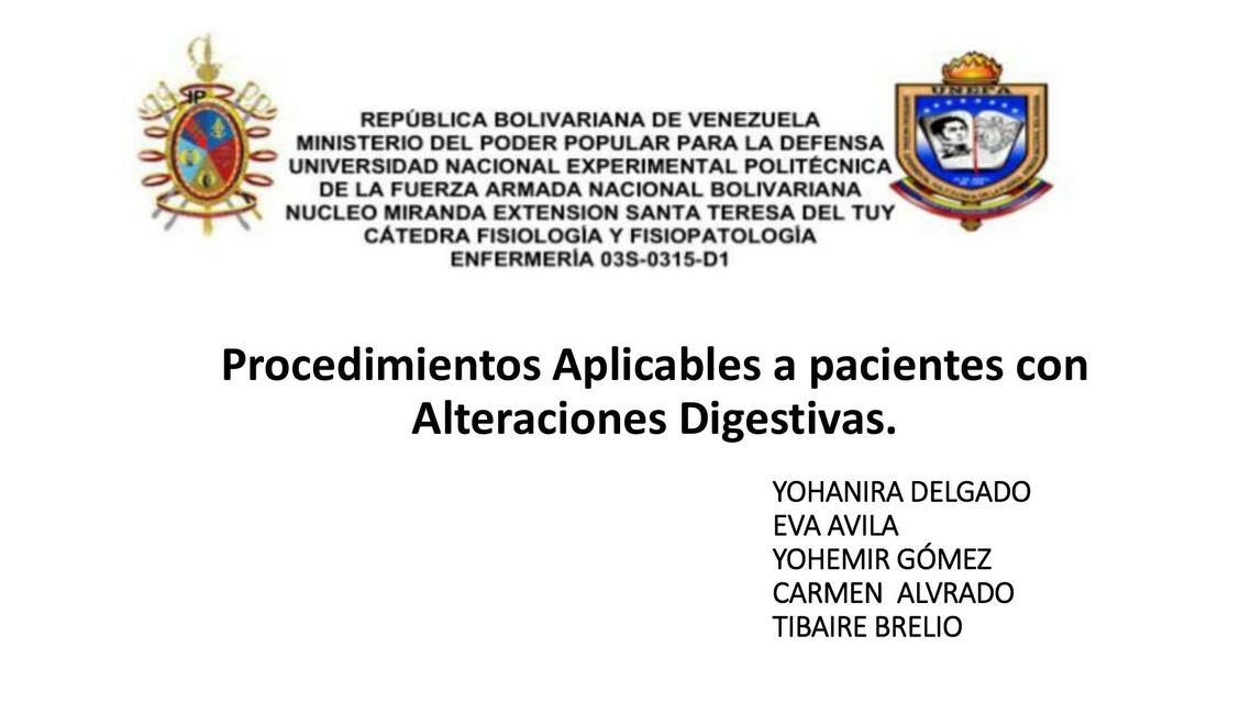 Procedimientos Aplicables a pacientes con Alteraciones Digestivas