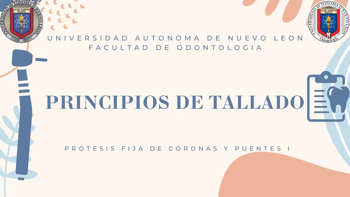 Coronas y Puentes: Principios de Tallado