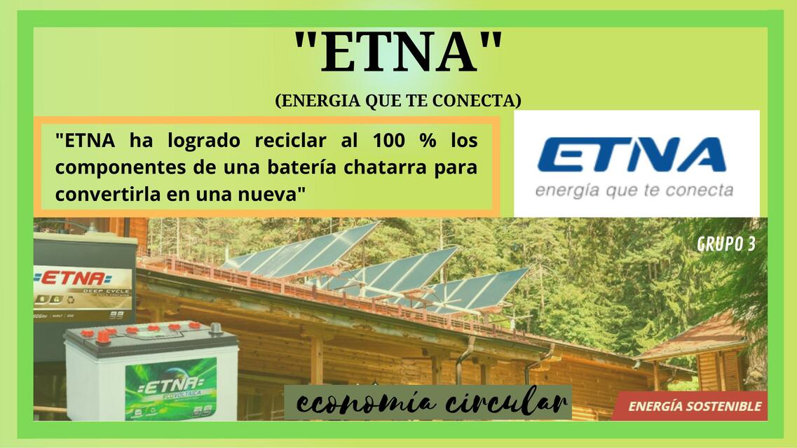 Economía Circular, Empresa "ETNA"