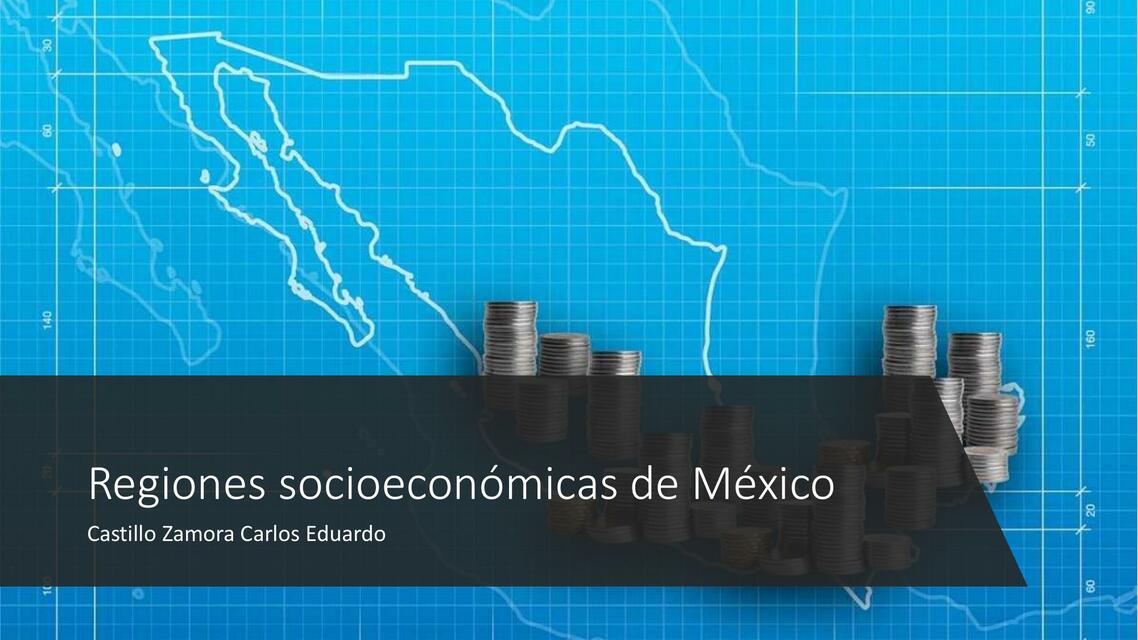 Regiones Socioeconómicas de México 