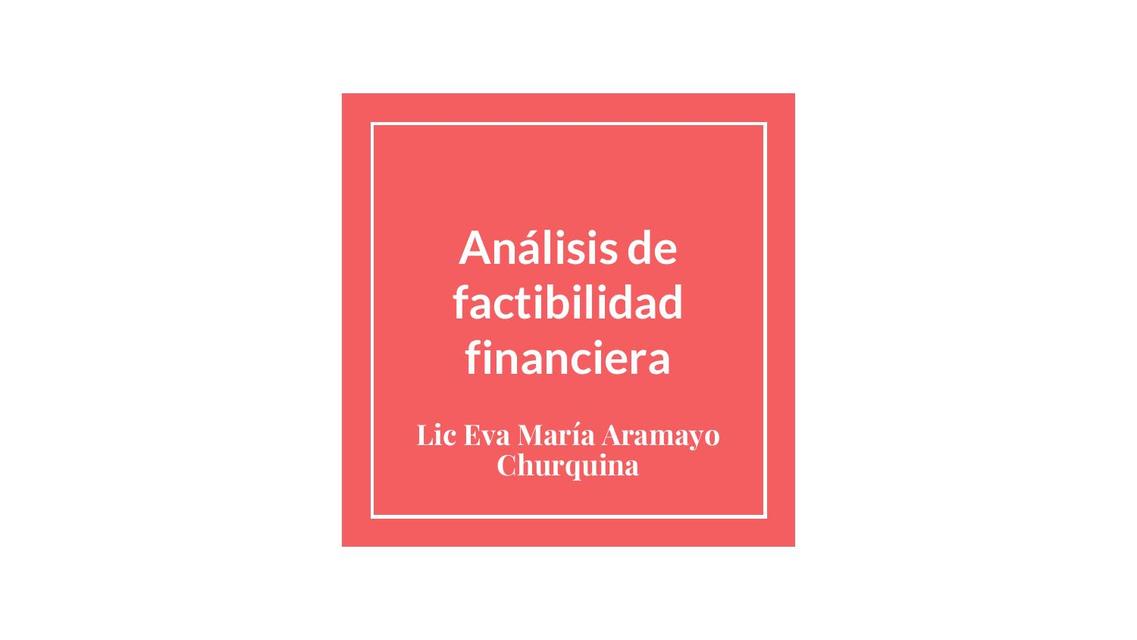 Análisis de Factibilidad Financiera