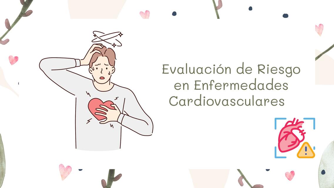 Riesgo de Enfermedades Cardiovasculares