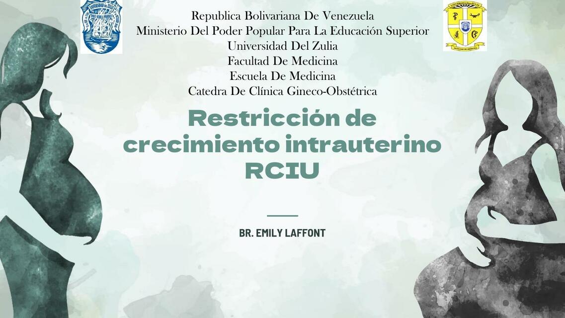 Restricción de Crecimiento Intrauterino