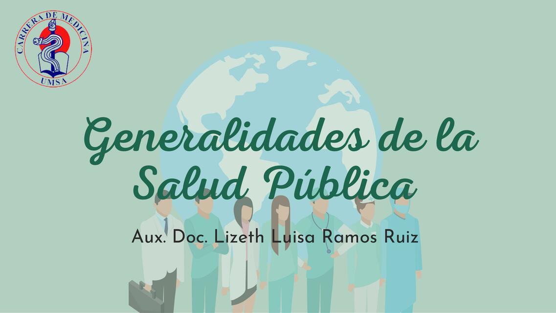 Generalidades de la Salud Pública 