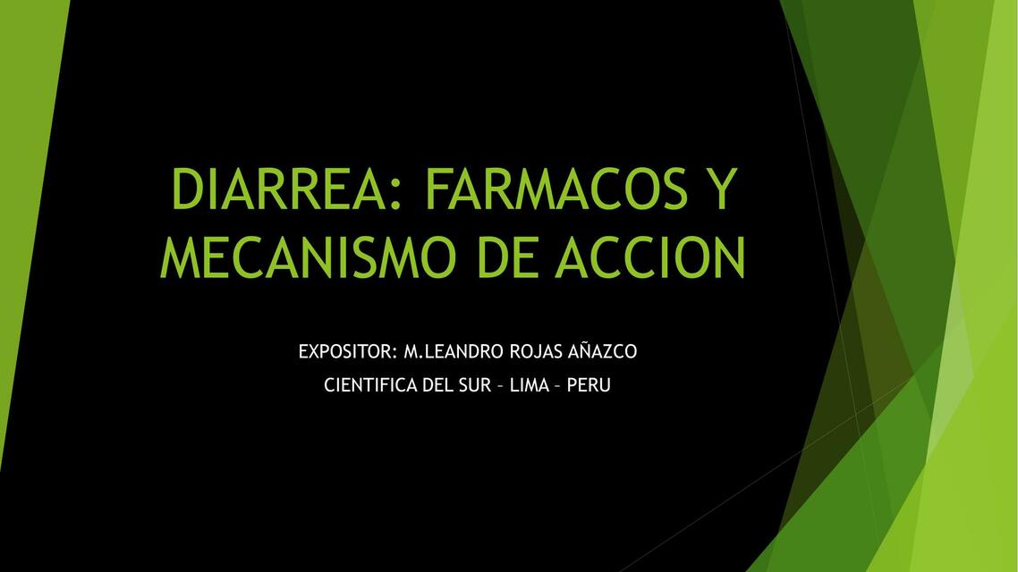 Diarrea: Fármacos y Mecanismo de Acción 