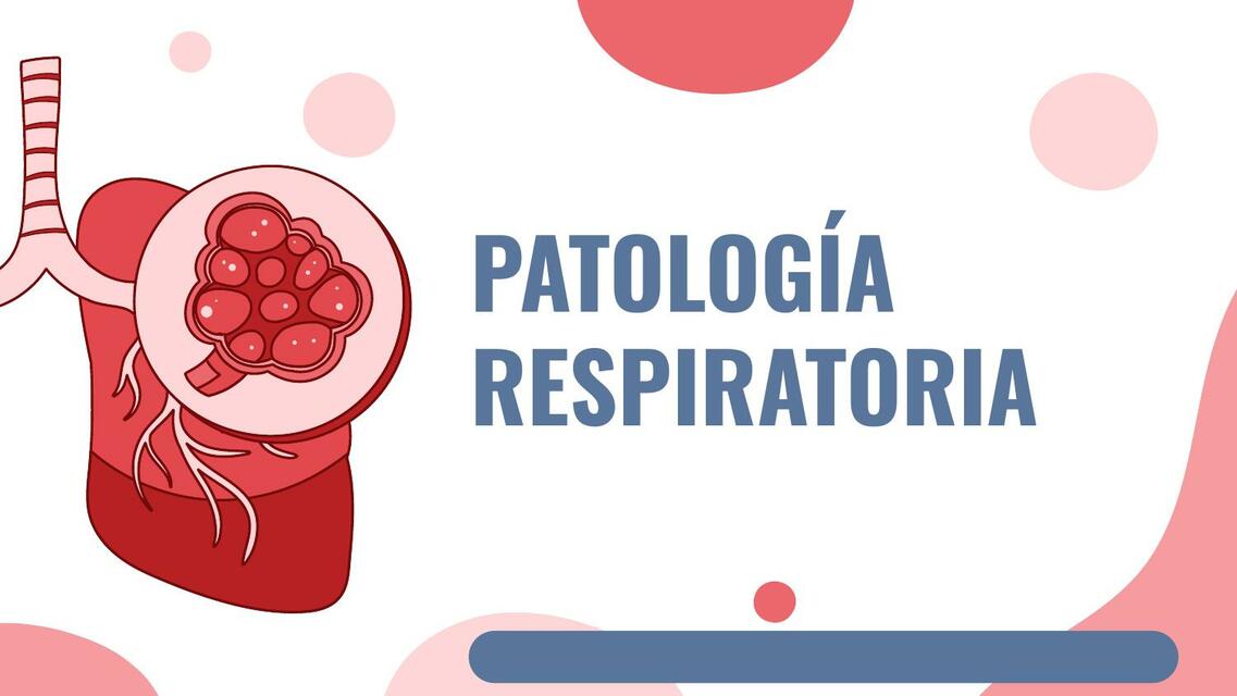 Patología Respiratoria 