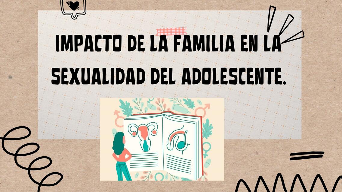 La Familia en la Sexualidad del Adolescente