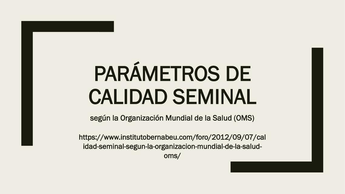 Calidad Seminal