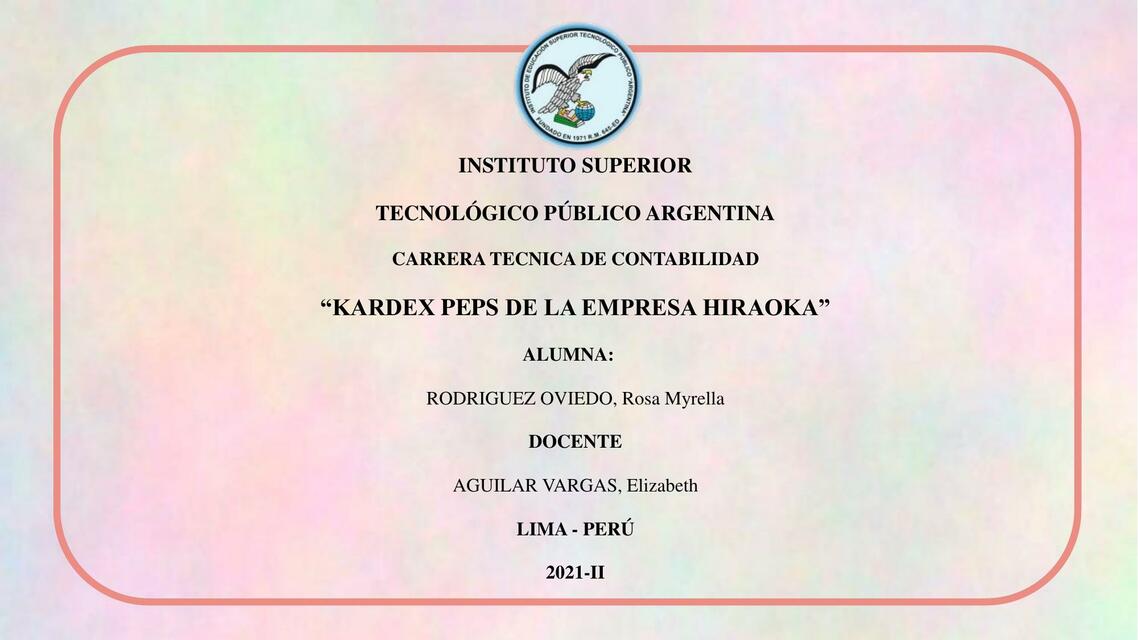 KARDEX PEPS DE LA EMPRESA HIRAOKA 