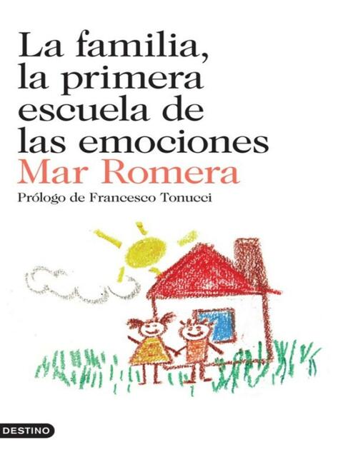 La familia la primera escuela de las emociones