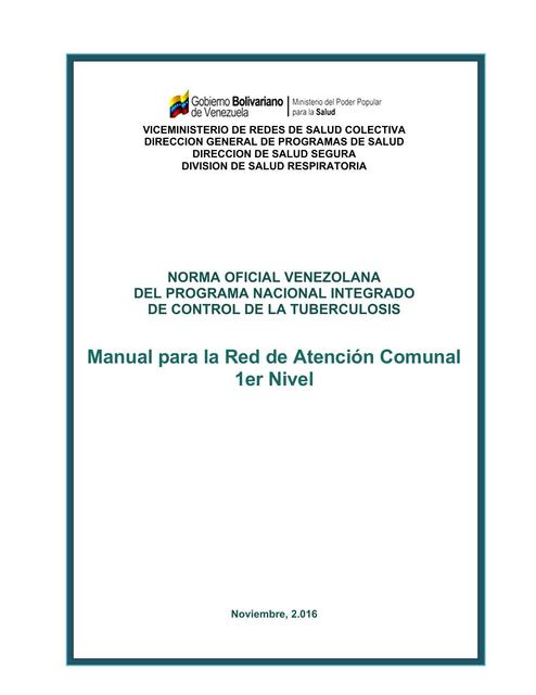 Norma Oficial Venezolana del Programa Nacional Integrado de Control de la Tuberculosis 