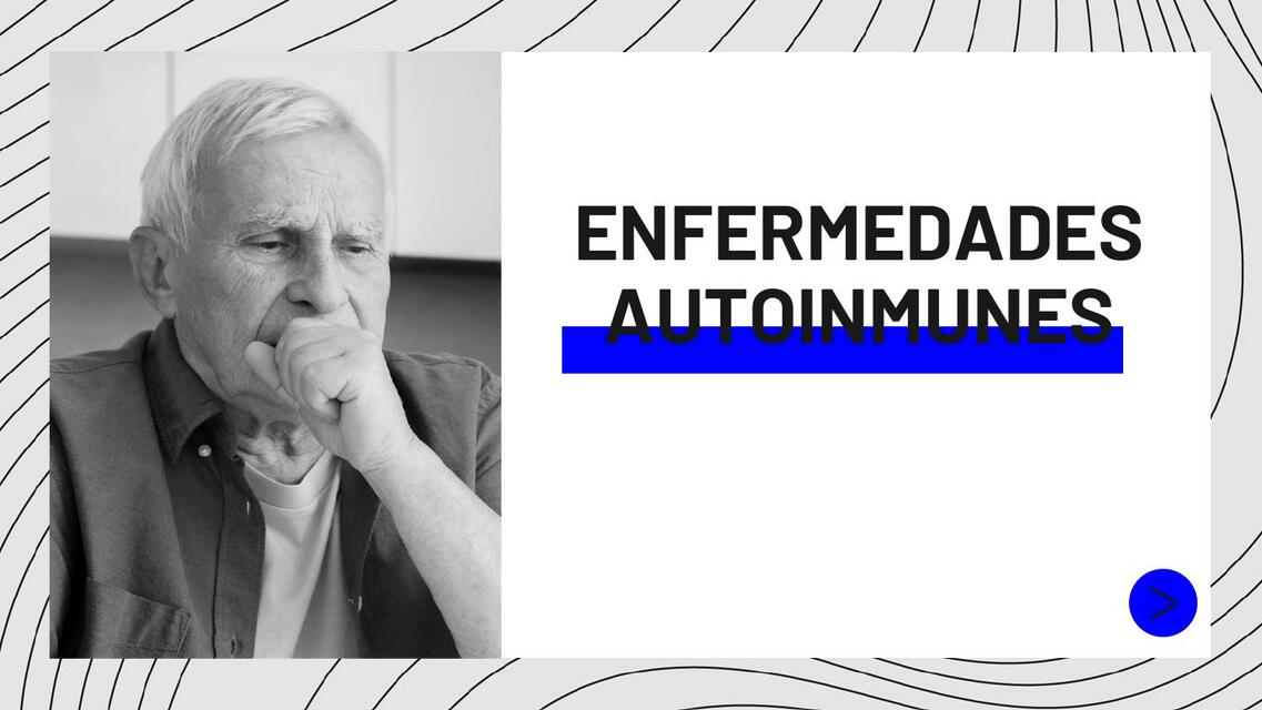 Enfermedades Autoinmunes