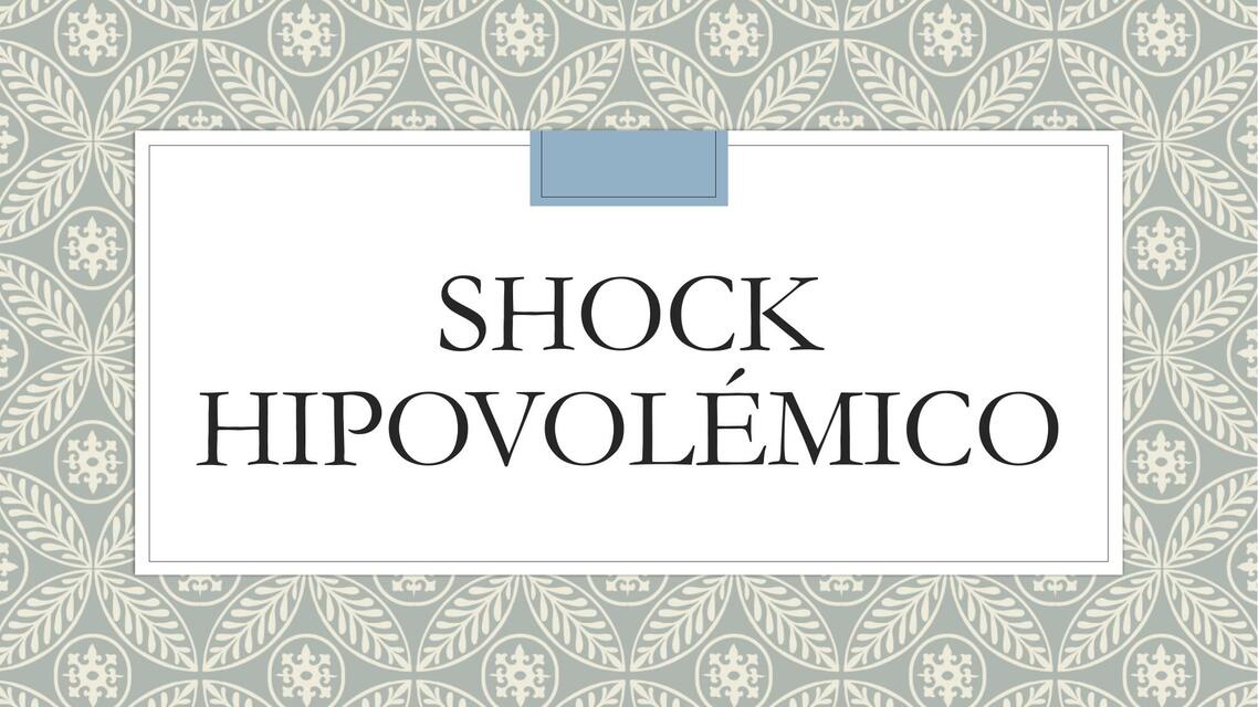 Shock Hipovolémico