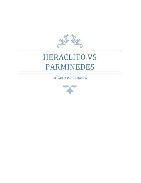 Heraclito vs Parminedes 