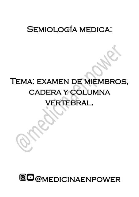 Examen de Miembros, Cadera y Columna Vertebral 