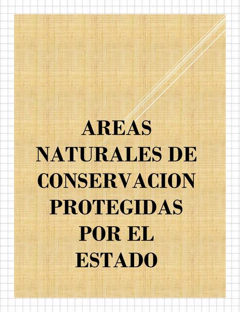 Áreas Naturales de Conservación Protegidas por el Estado