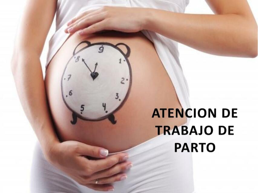 Atención de Trabajo de Parto 